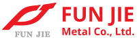 FUN JIE Metal Co., Ltd.